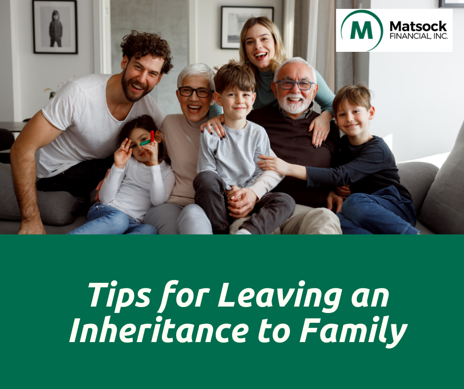 Tips for Leaving an Inheritance to Family