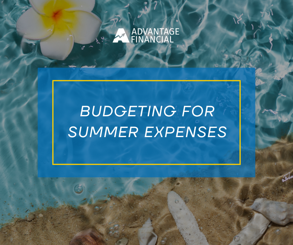 Budgeting for Summer Expenses