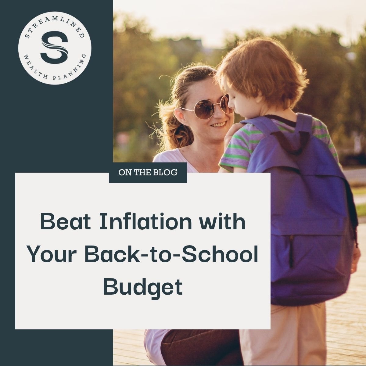 Beat Inflation with Your Back-to-School Budget