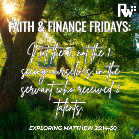 Matthew 24:14-30 Reflect: Not the Five, Not the One