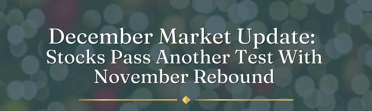 Stocks Pass Another Test With November Rebound