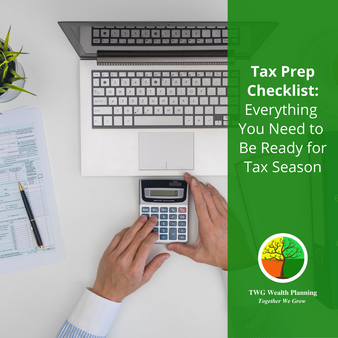 Tax Prep Checklist: Everything You Need to Be Ready for Tax Season