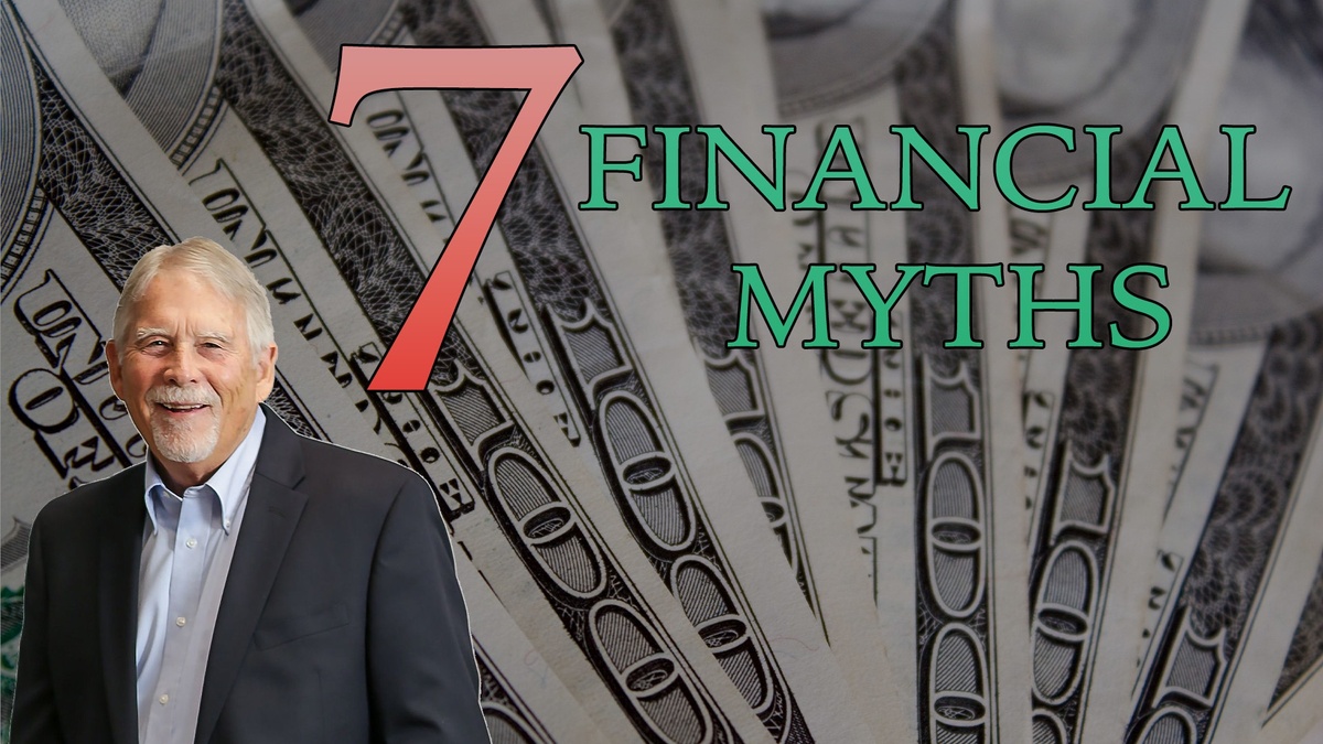 7 Financial Myths