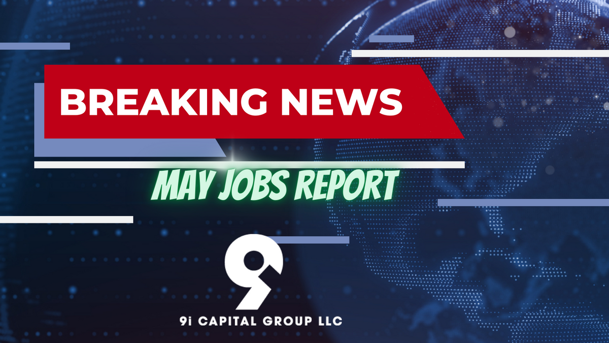 "May Employment Report: Job Gains and Rising Unemployment Rates
