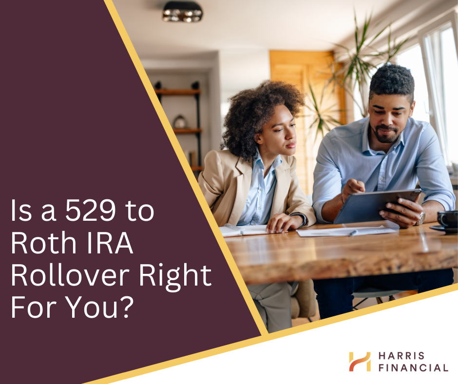 Is a 529 to Roth IRA Rollover Right for You? Here's What You Need to Know