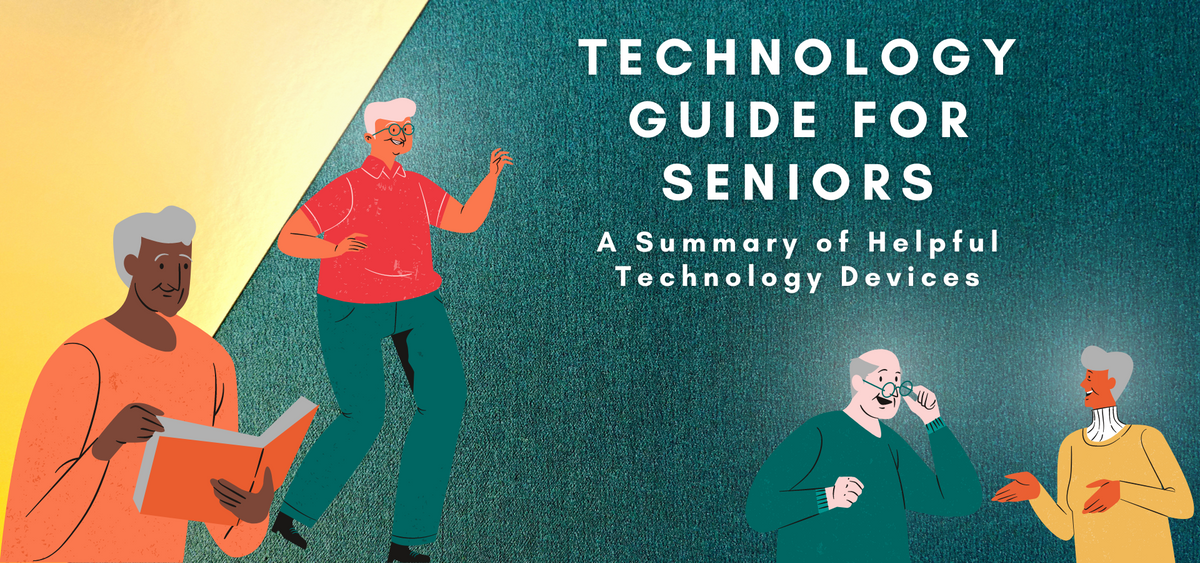 Technology Guide for Seniors