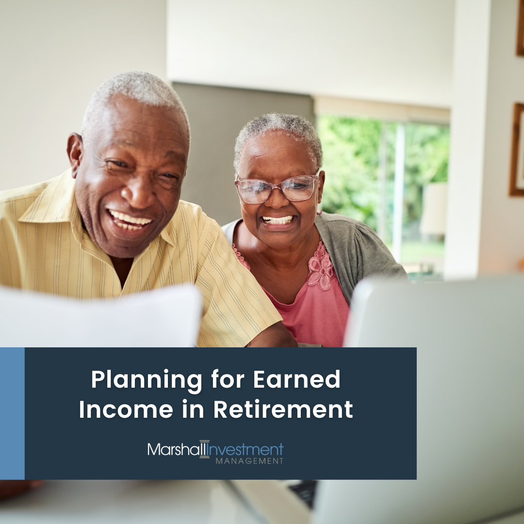 Planning for Earned Income in Retirement