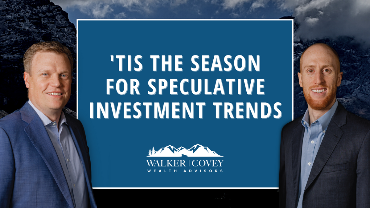 ‘Tis the Season for Speculative Investment Trends
