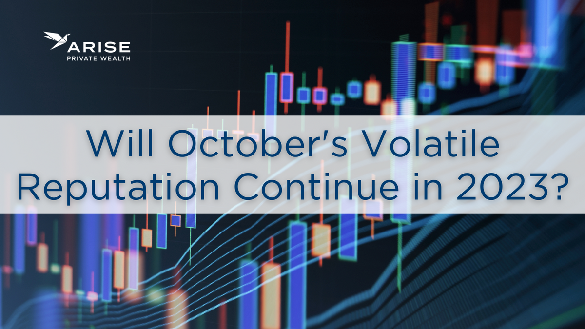 Will October's Volatile Reputation Continue in 2023?