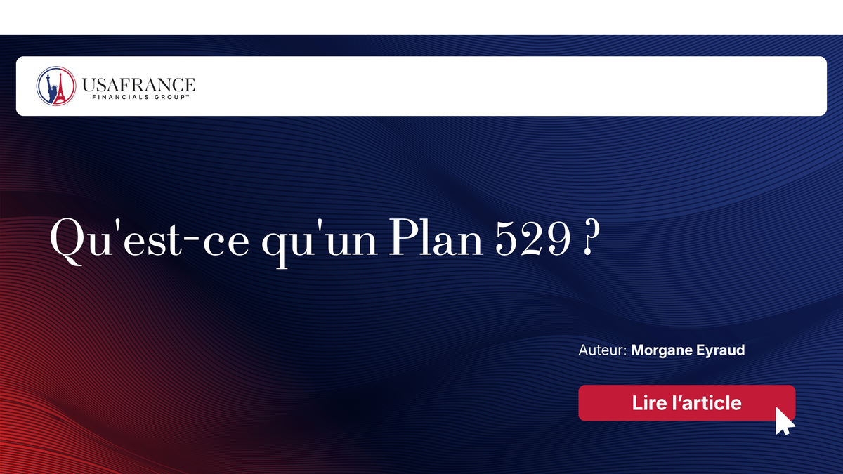 Qu'est-ce qu'un Plan 529 ?