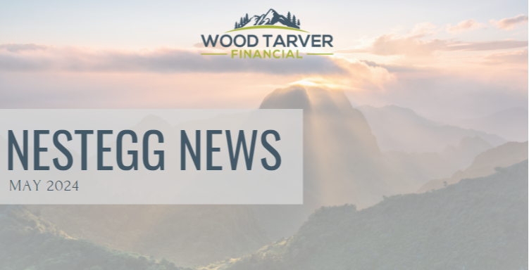 NestEgg News May 2024