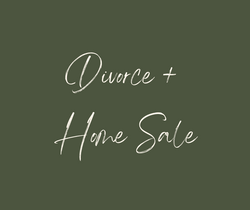 Selling your home the same year you get divorced?