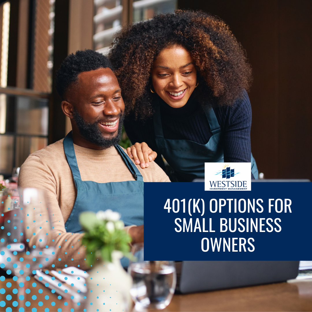 401(K) Options for Small Business Owners