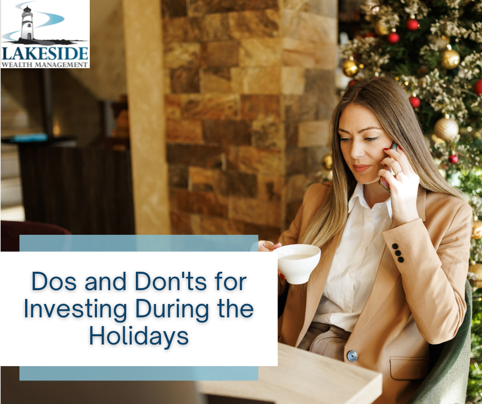 Dos and Don'ts for Investing During the Holidays