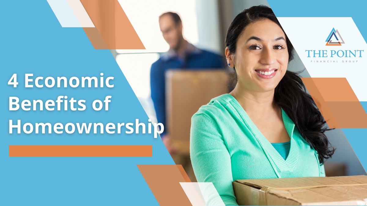 4 Economic Benefits of Homeownership