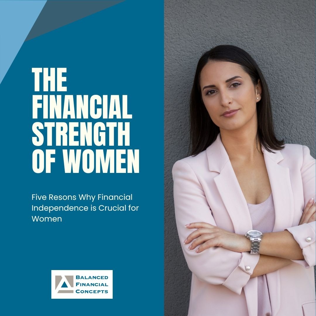 The Financial Strength of Women: Why Financial Independence Matters