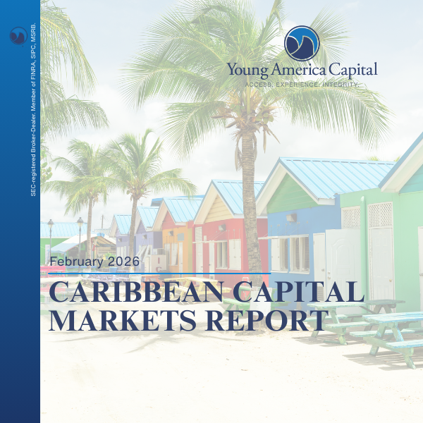 Caribbean Capital Markets Are Changing. Here Is What CEOs Should Be Watching