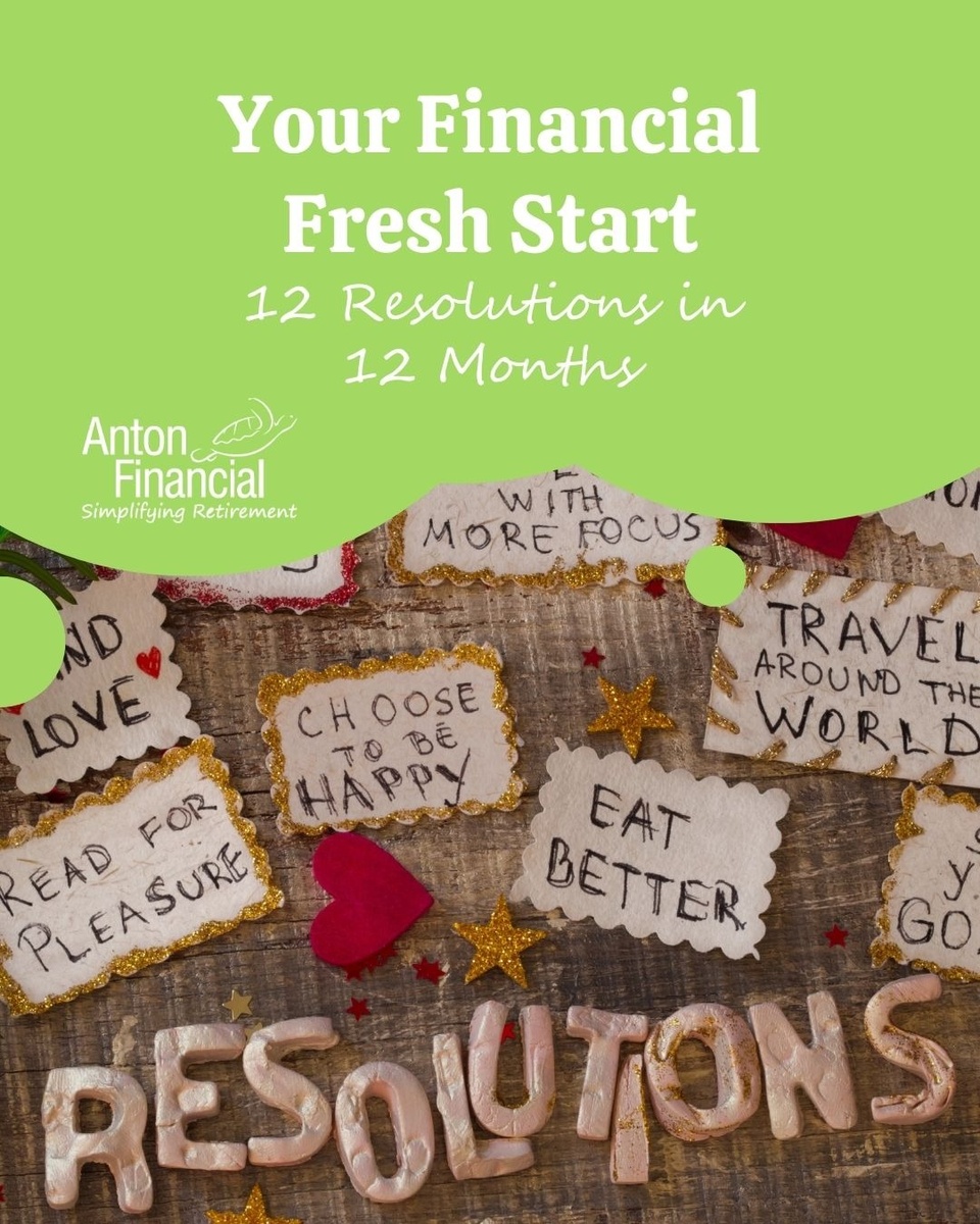 Your Financial Fresh Start 12 Resolutions in 12 Months
