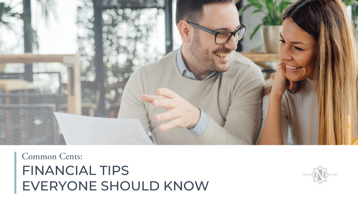 Common Cents: Financial Tips Everyone Should Know