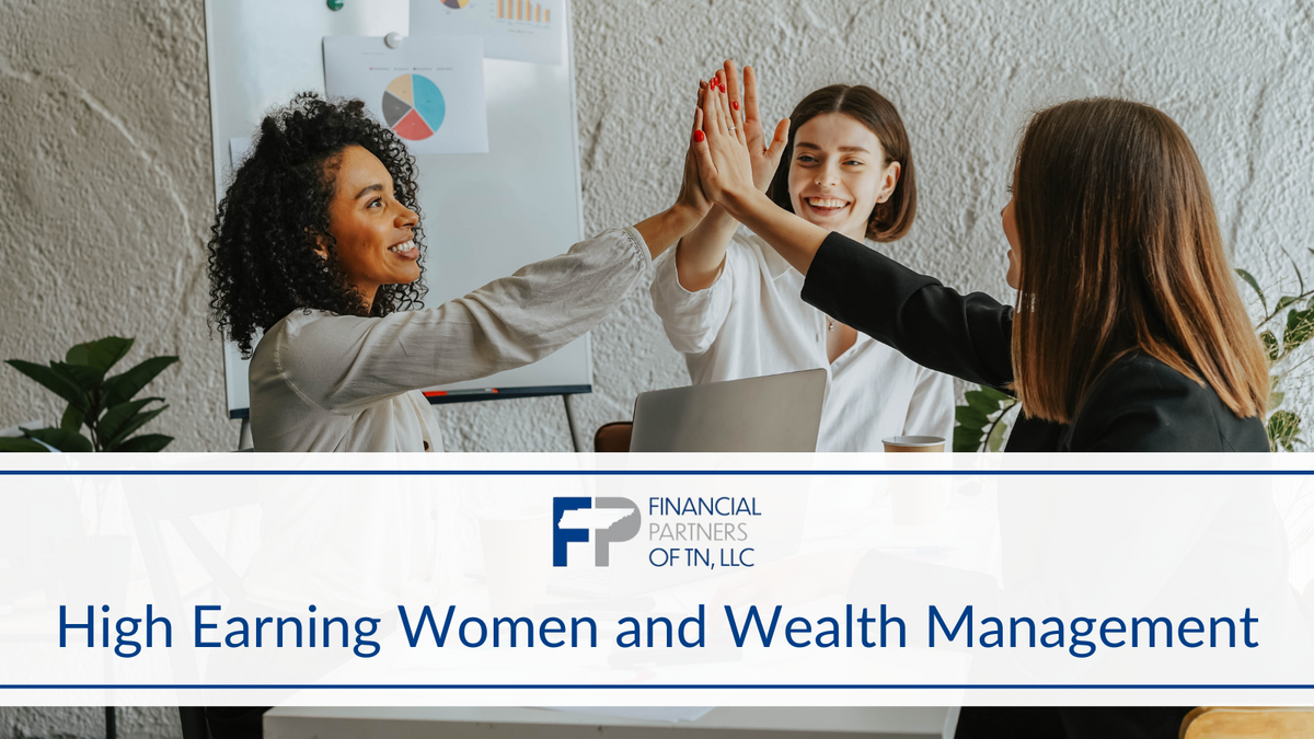 High Earning Women and Wealth Management