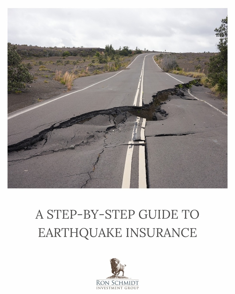 A Step-by-Step Guide to Earthquake Insurance