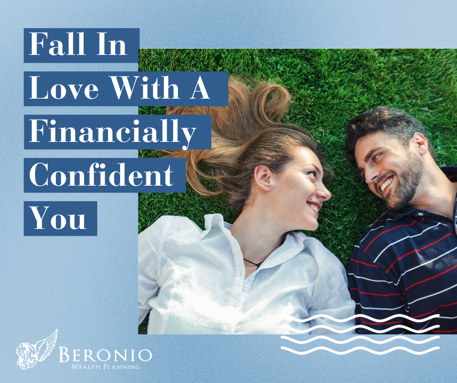 Fall In Love With A Financially Confident You