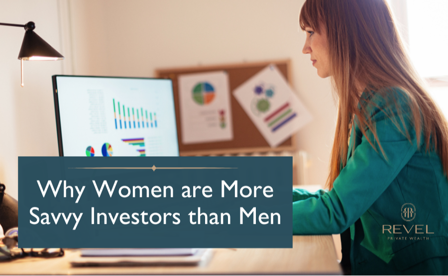 Why Women are More Savvy Investors than Men