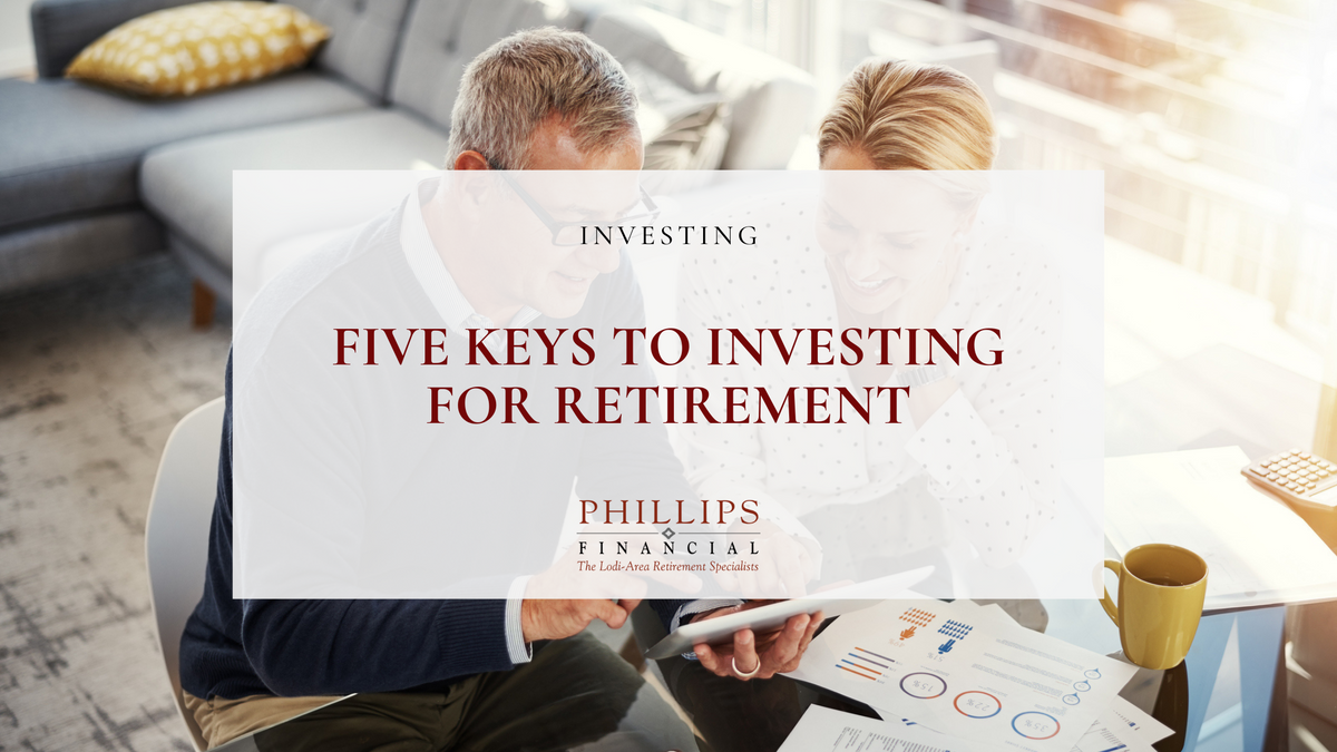 Five Keys to Investing for Retirement