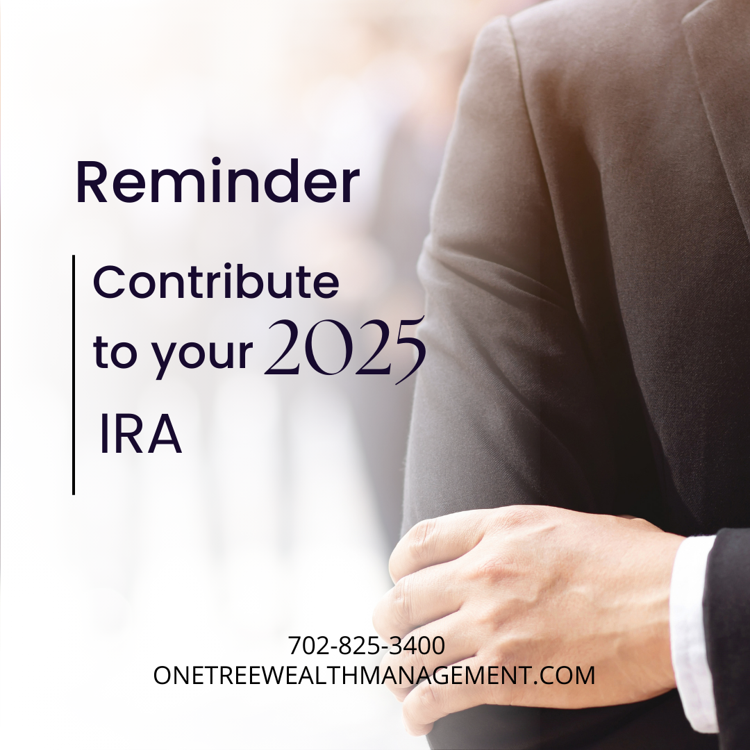Why Now Is the Perfect Time to Make Your 2025 IRA Contribution