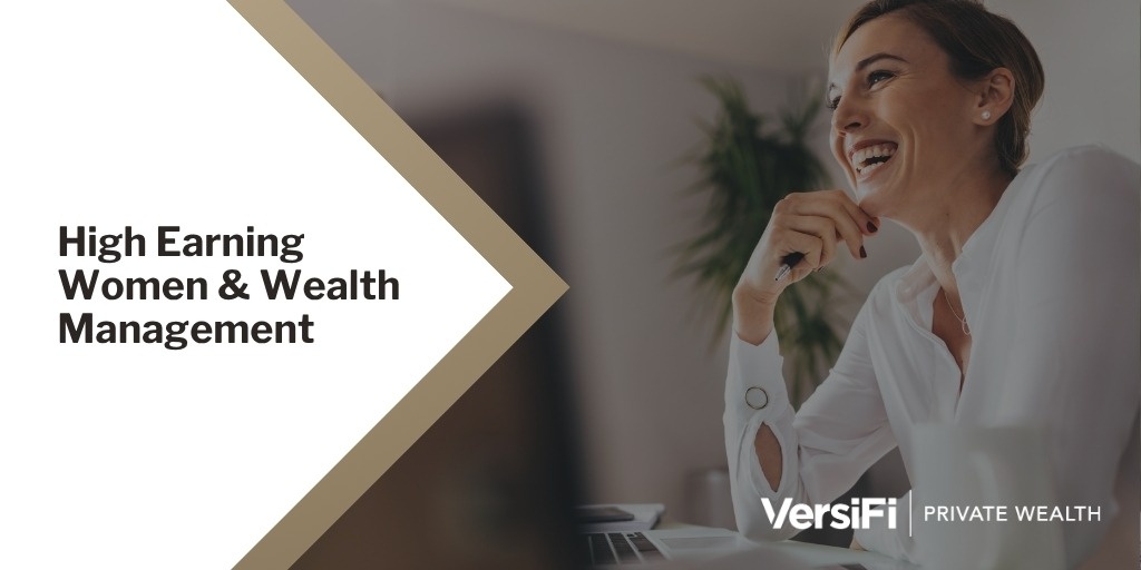 High Earning Women and Wealth Management