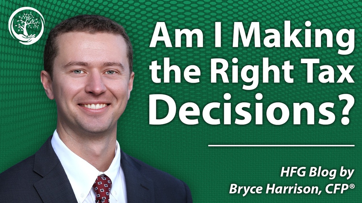 Am I Making the Right Tax Decisions?