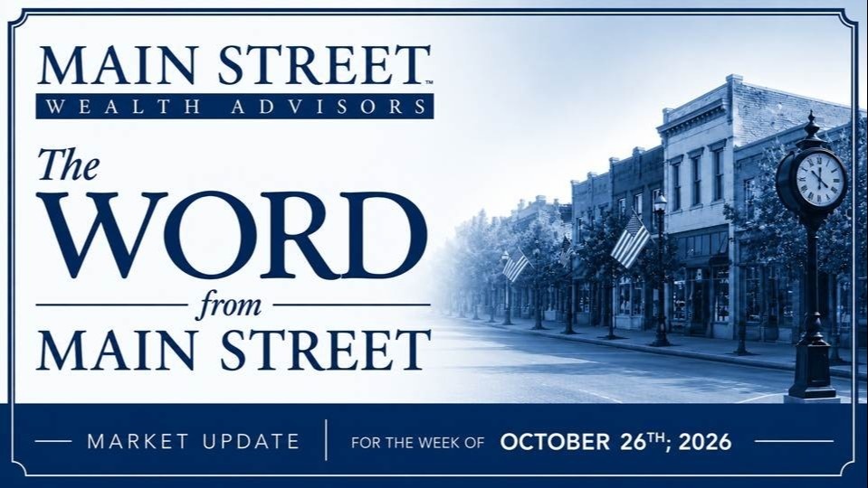 The Word from Main Street October 26, 2026