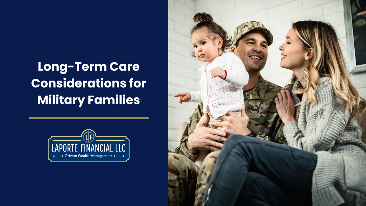 Long-Term Care Considerations for Military Families
