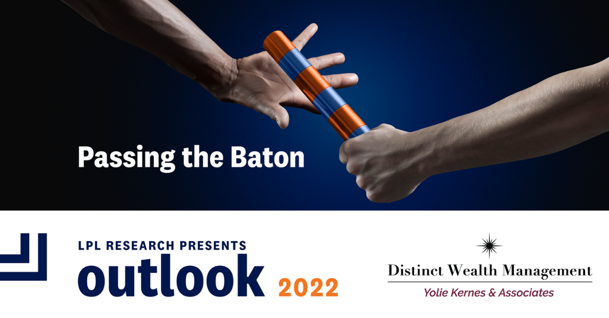 2022 Outlook: Passing the Baton