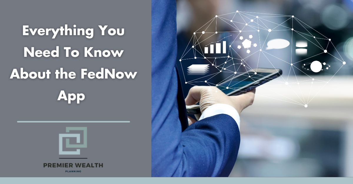 Everything You Need To Know About the FedNow App