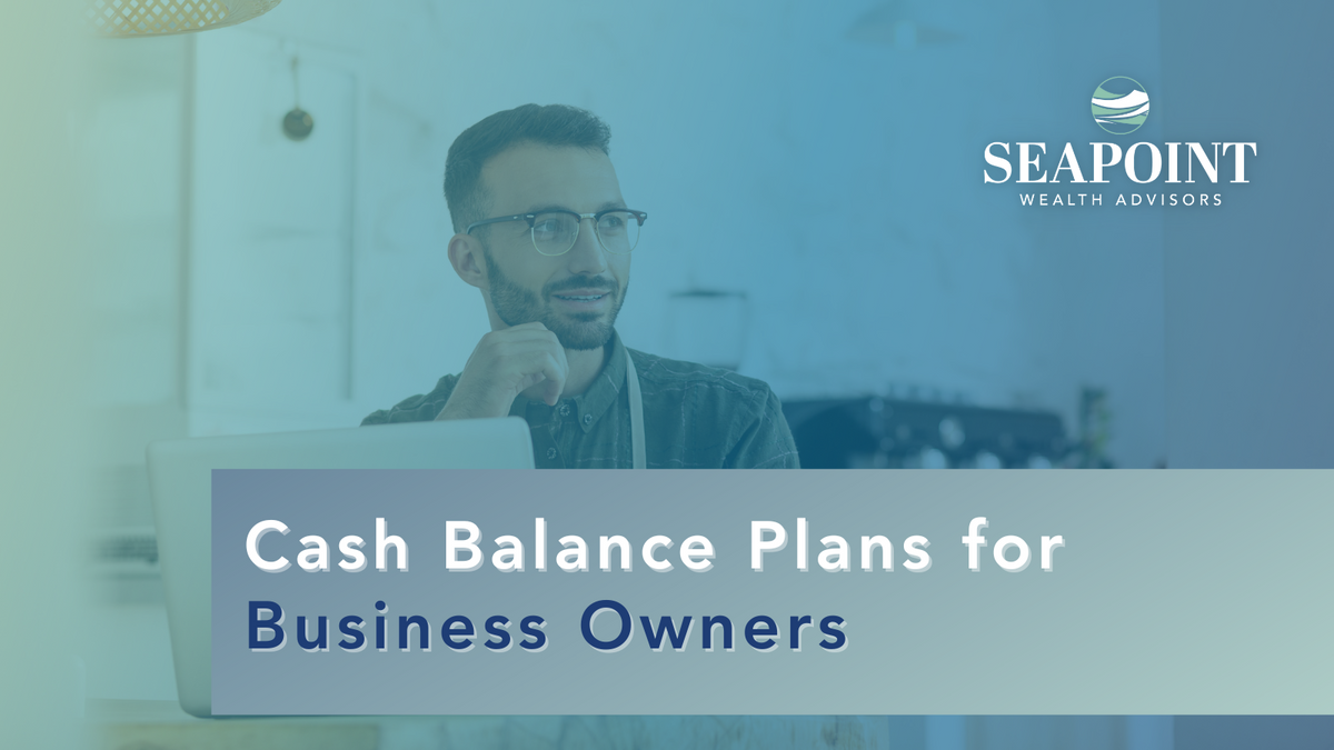 Cash Balance Plans for Business Owners
