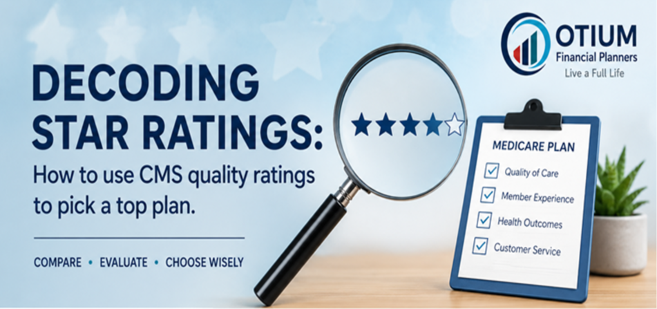 Decoding Star Ratings: How to Use CMS Quality Ratings to Pick a Top Medicare Plan