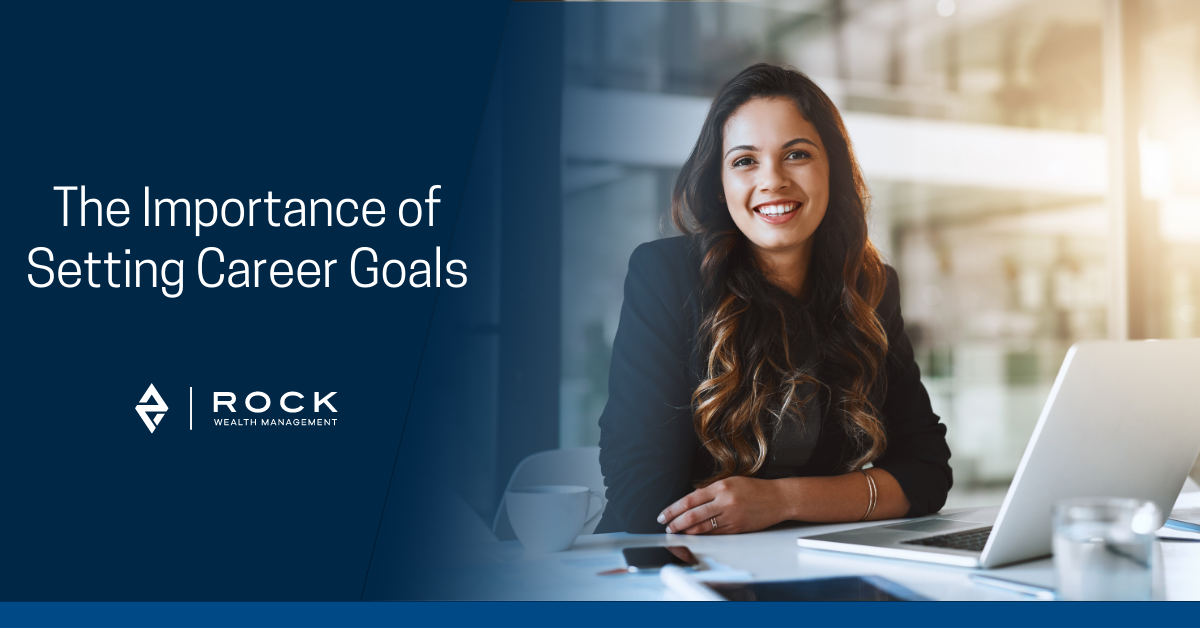 The Importance of Setting Career Goals