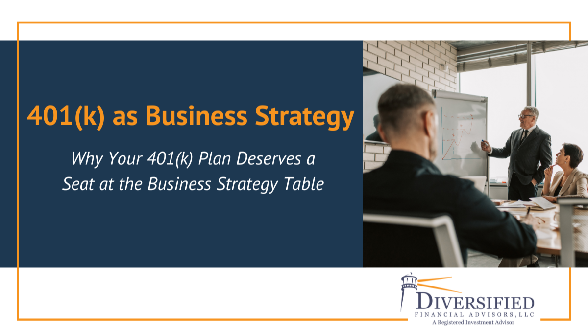401(k) as Business Strategy