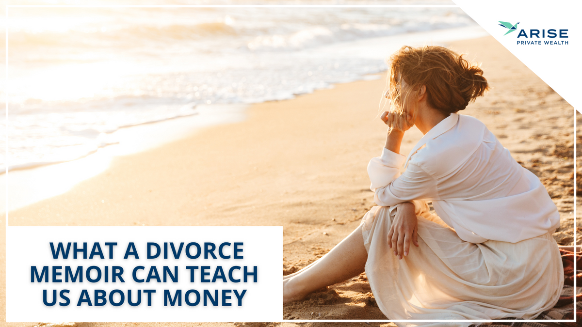 What a Divorce Memoir Can Teach Us About Money