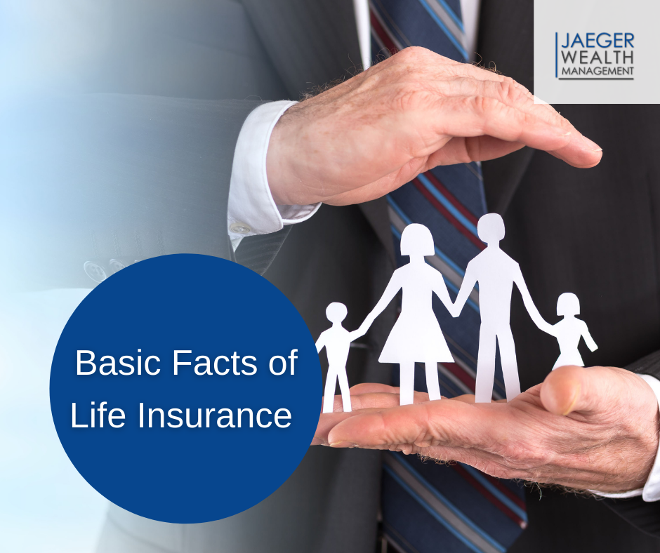 Basic Facts of Life Insurance