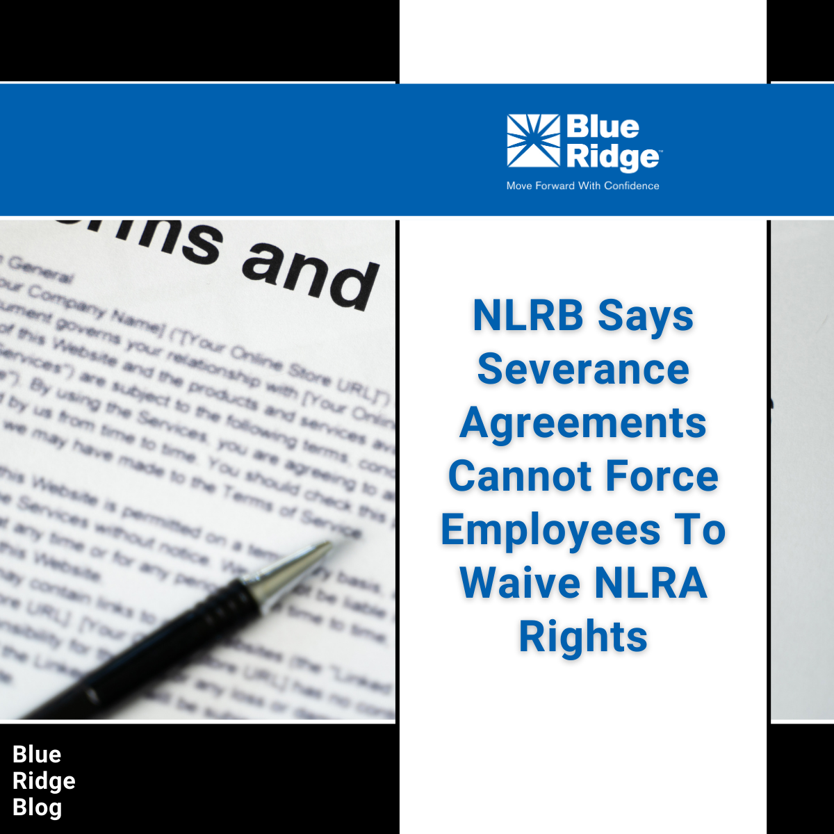 NLRB Says Severance Agreements Cannot Force Employees To Waive NLRA Rights