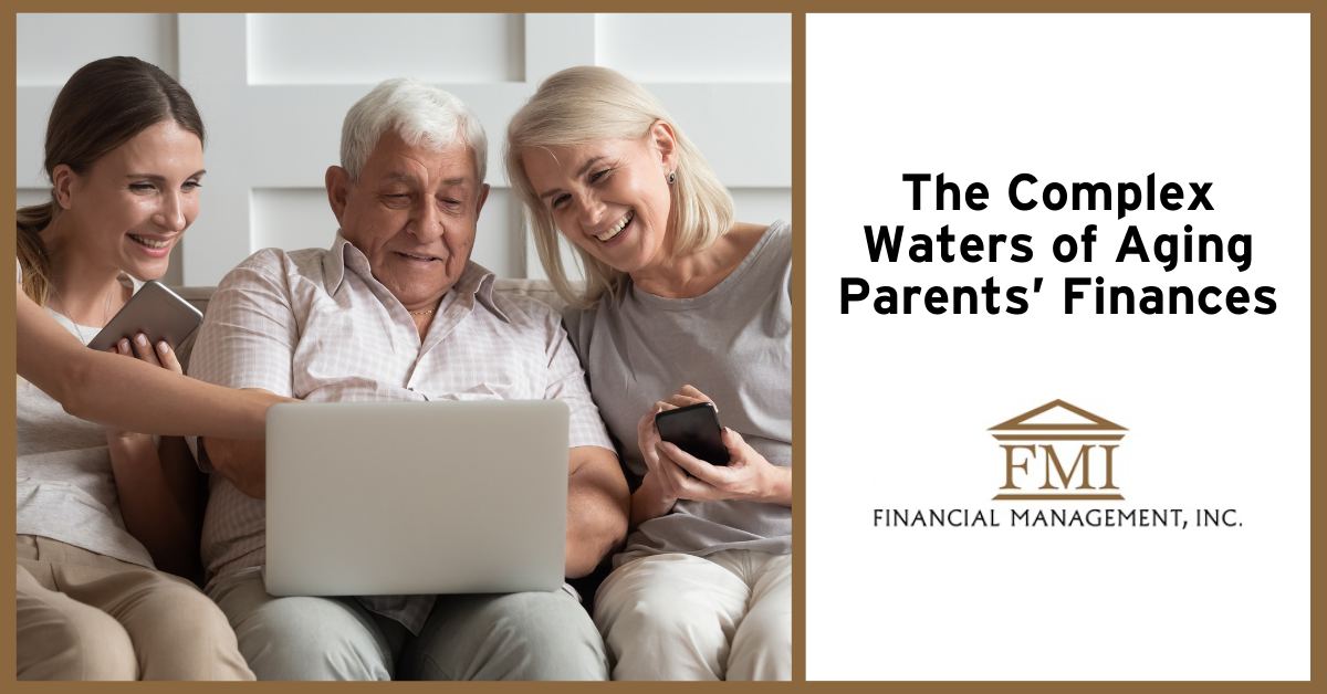 The Complex Waters of Aging Parents’ Finances