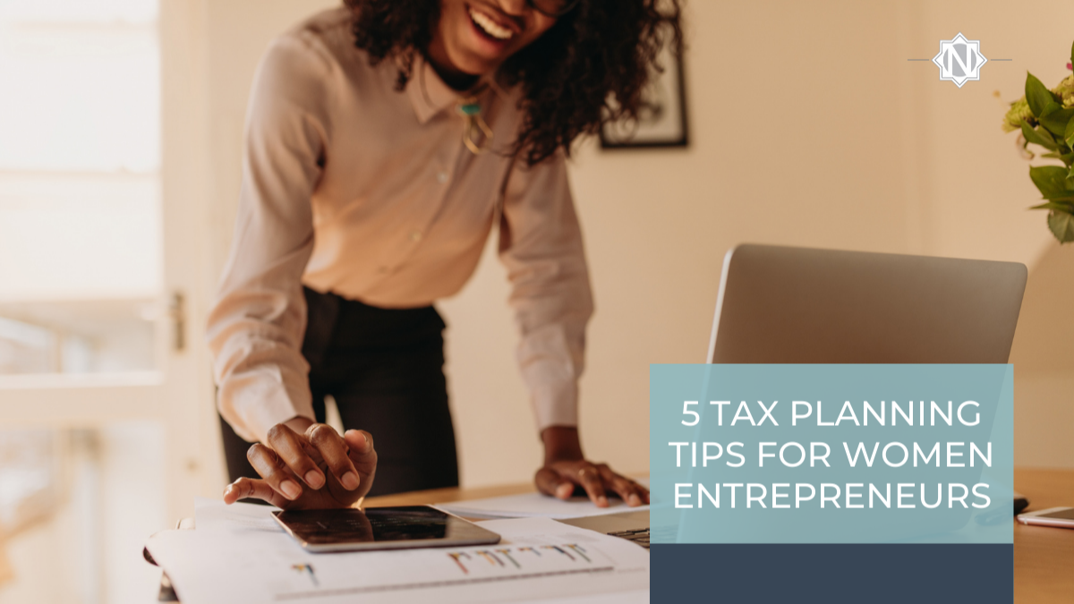 5 Tax Planning Tips for Women Entrepreneurs