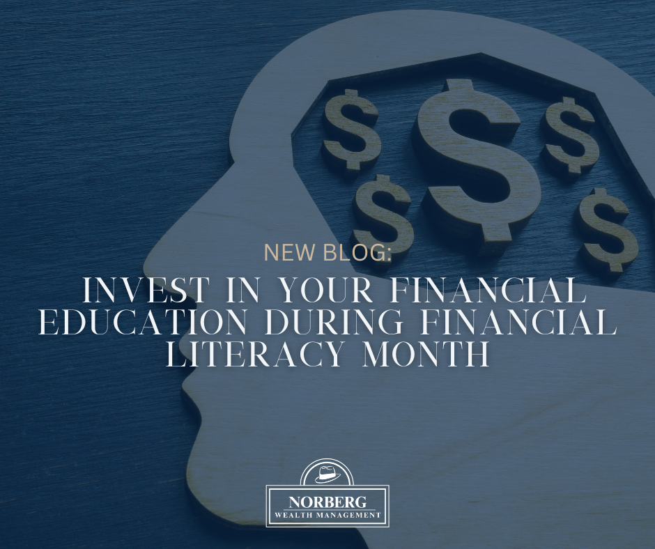Invest in Your Financial Education During Financial Literacy Month