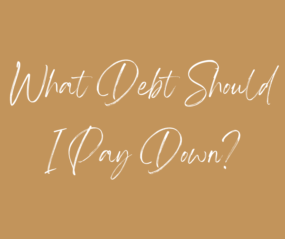 What Debt Should I Pay Off?