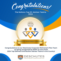 Celebrating Success: Deschutes Retirement Plan Consulting Team Makes NAPA's Top DC Advisor Team List