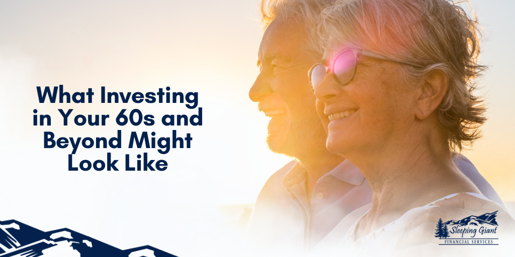 Investing in Your 60s and Beyond