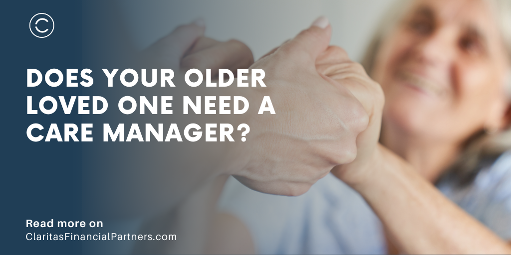 Does Your Older Loved One Need a Care Manager?