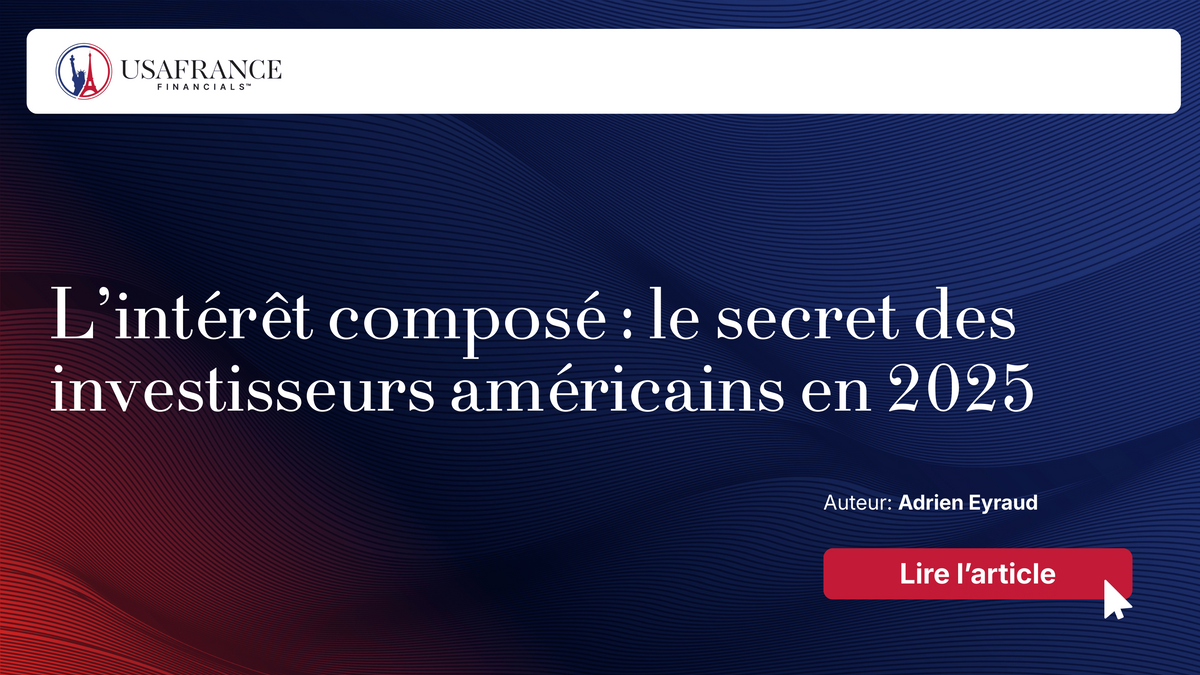 L’intérêt composé : le secret des investisseurs américains en 2025